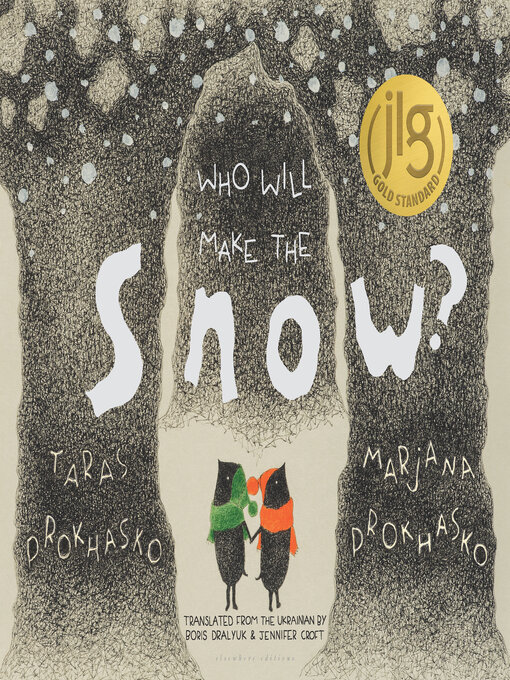 Title details for Who Will Make the Snow? by Taras Prokhasko - Available